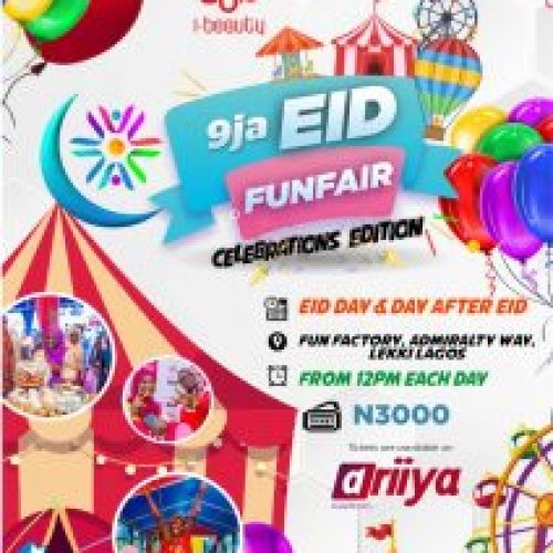 10 -11 April. 2024, 9ja Eid Funfair