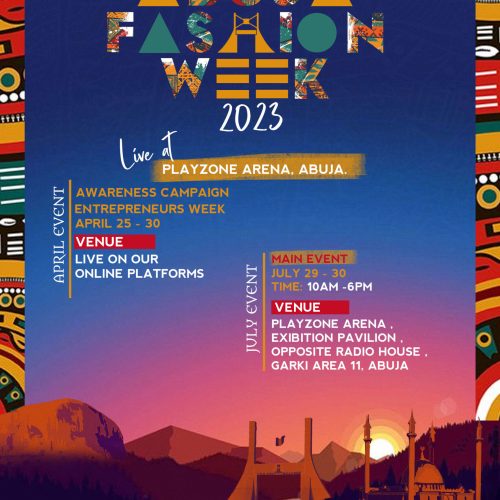 29 – 30 Jul. 2023, Abuja Fashion Week