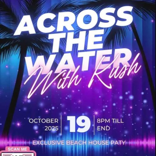 Across The Water With Kush