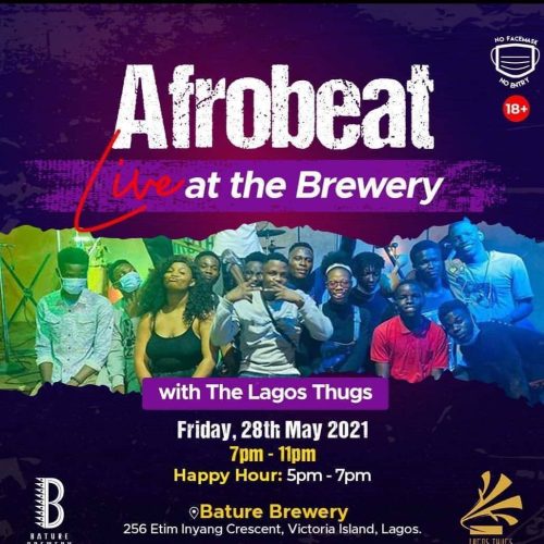 28 May 2021, Afrobeat Live at Bature Brewery