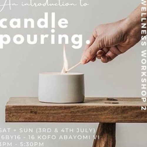 03 & 04 Jul. 2021, An Introduction to Candle Pouring