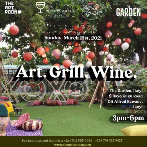 21 Mar. 2021, Art. Grill. Wine.