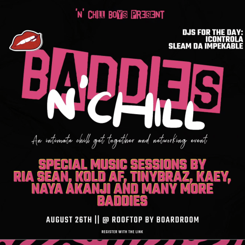 26 Aug. 2023, Baddies n’ Chill