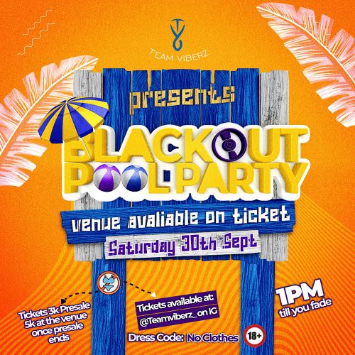 30 Sep. 2023, BlackOut Pool Party 2023 – Abuja