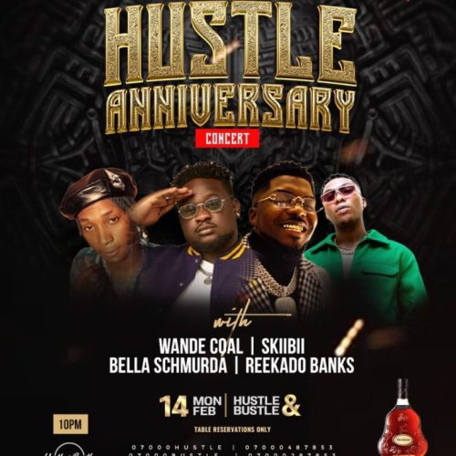 14 Feb. 2022, Hustle Anniversary Concert – Abuja