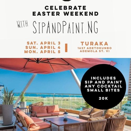 03 – 05 Apr. 2021, Celebrate Easter Weekend with SipAndPaint.ng