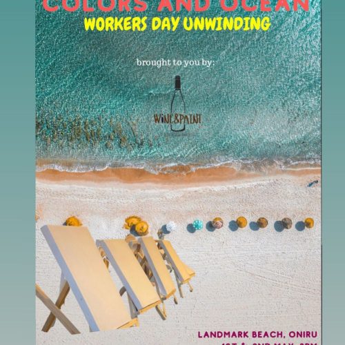 01 & 02 May. 2021, Colors and Ocean Workers Day Unwinding