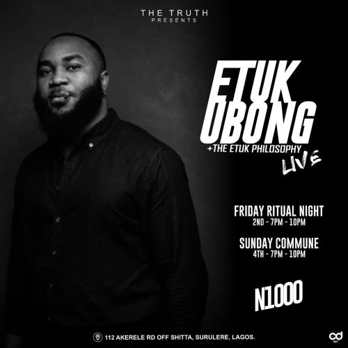 02 & 04 Jul. 2021, Etuk Ubong + The Etuk Philosophy