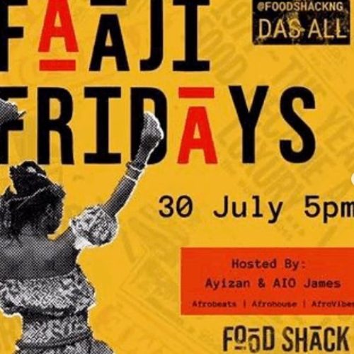 30 Jul. 2021, Faaji Fridays