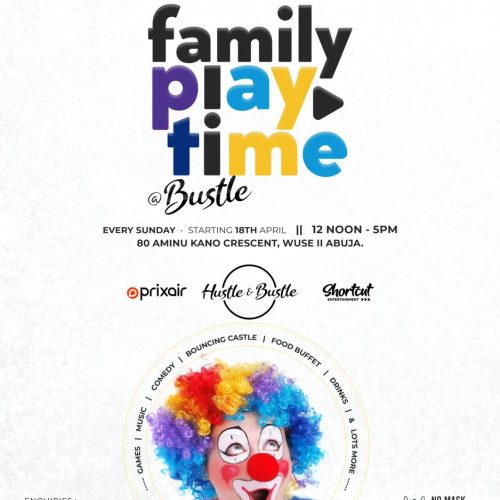 18 Apr. 2021, Family Play Time – Abuja