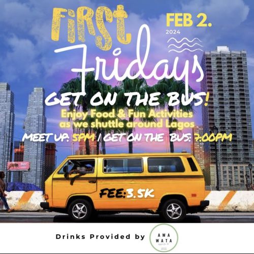 02 Feb. 2024, First Fridays Get On The Bus