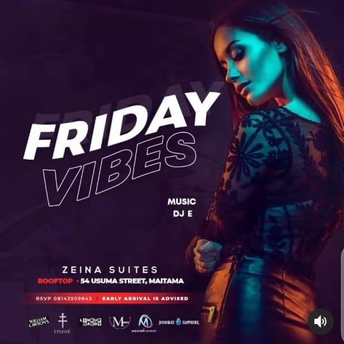 26 Mar. 2021, Friday Vibes – Abuja