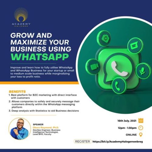 16 Jul. 2021, Grow And Maximize Your Business Using Whatsapp