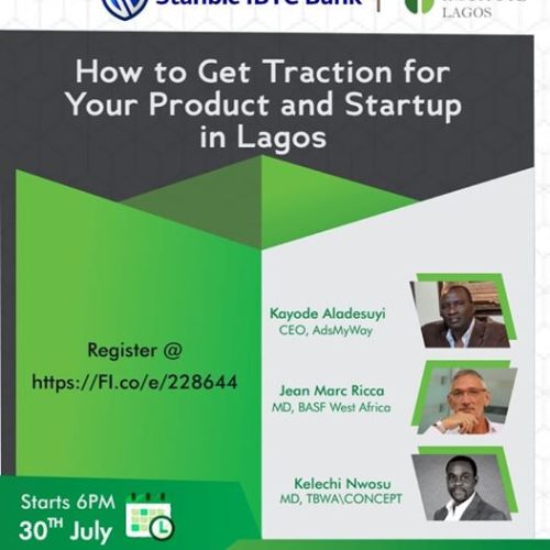 30 Jul. 2020, How To Get Traction For Your Product And Startup In Nigeria