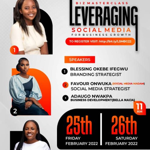 25 – 27 Feb. 2022, Business MasterClass ((Levveraging Social Media For Business Growth)