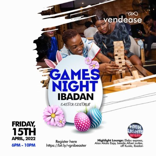 15 Apr. 2022, Vendease Ibadan Games Night (Easter edition)