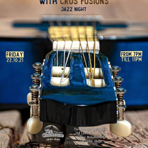 22 Oct. 2021, Jam Sessions with Crus Fusions – Abuja