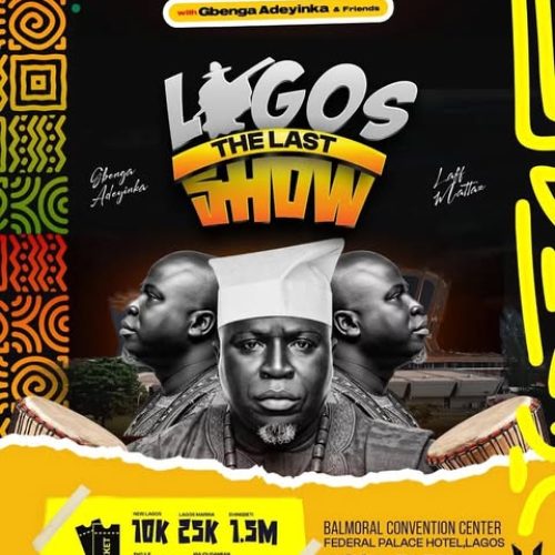 Laff Mattazz With Gbenga Adeyinka & Friends