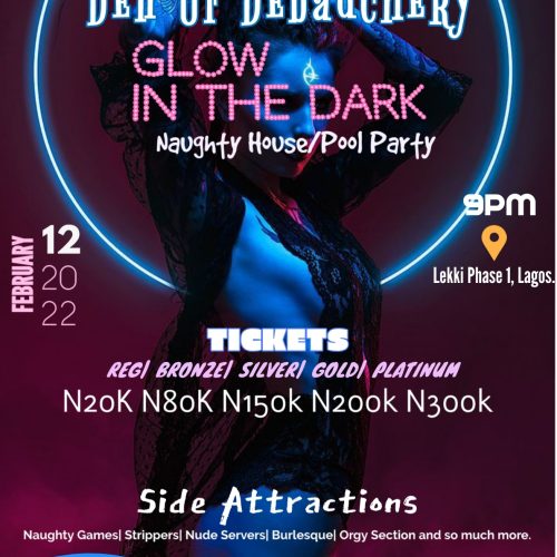 12 Feb. 2022, Den Of Debauchery Glow In The Dark Naughty House/Pool Party