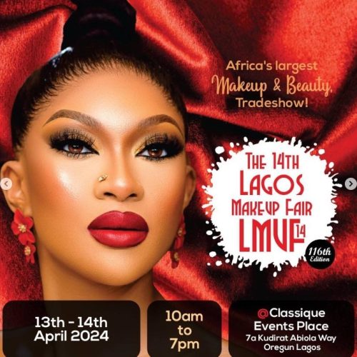 13-14 April. 2024, The14th Lagos Makeup Fair, LMF14th