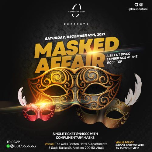 04 Dec. 2021, Masked Affair – Abuja