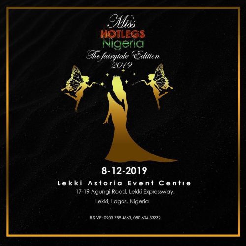 08 Dec. 2019, Miss Hotlegs Nigeria