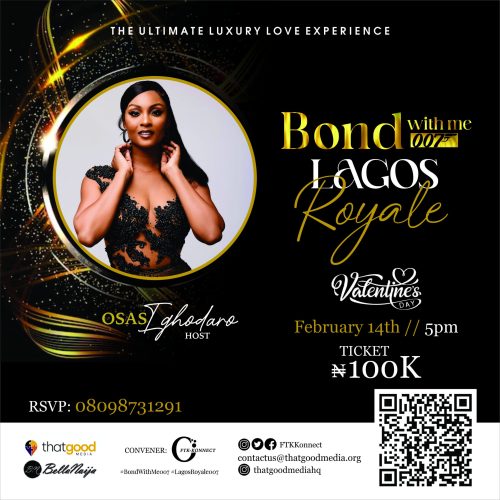 14 Feb. 2024, Bond With Me 007 Lagos Royale