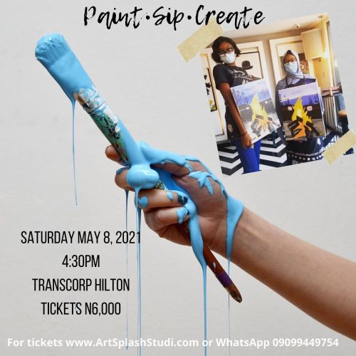 08 May 2021, Paint.Sip.Create – Abuja