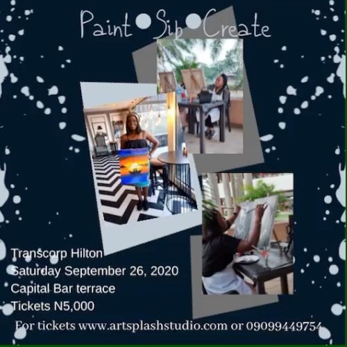 26 Sep. 2020, Paint • Sip • Create – Abuja