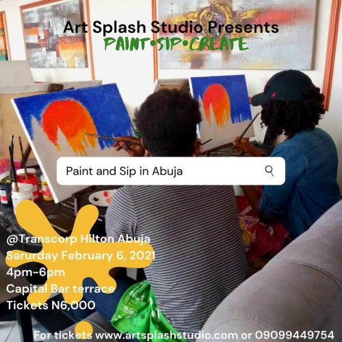 06 Feb. 2021, Paint • Sip • Create – Abuja