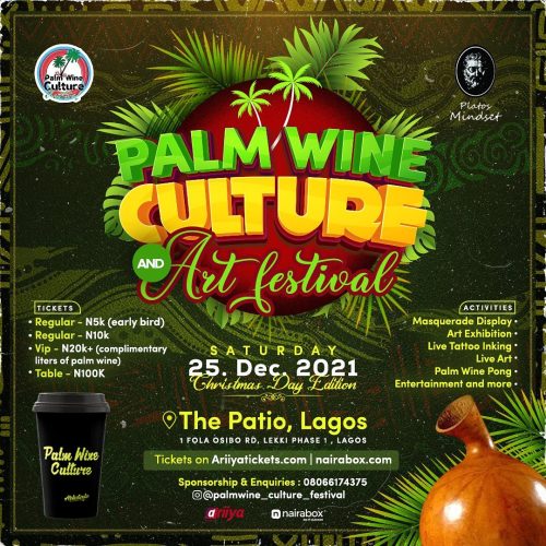 25 Dec. 2021, Palm Wine Culture and Art Festival