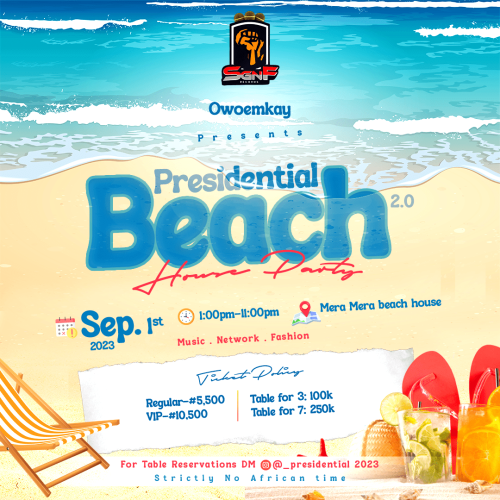 01 Sep. 2023, Presidential 2.0 – The Beach House Party