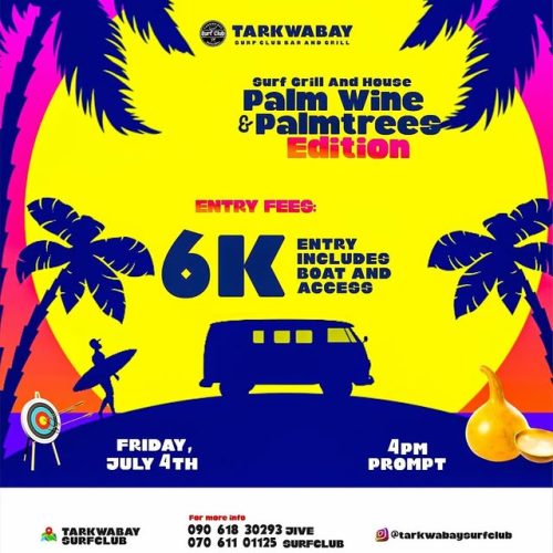 04 Jul. 2025, Surf Grill And House: Palm Wine & Palmtrees Edition