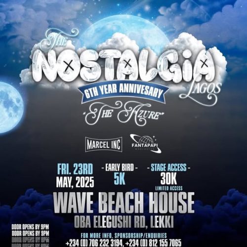 23 May 2025, The Nostalgia Lagos: 6th Anniversary