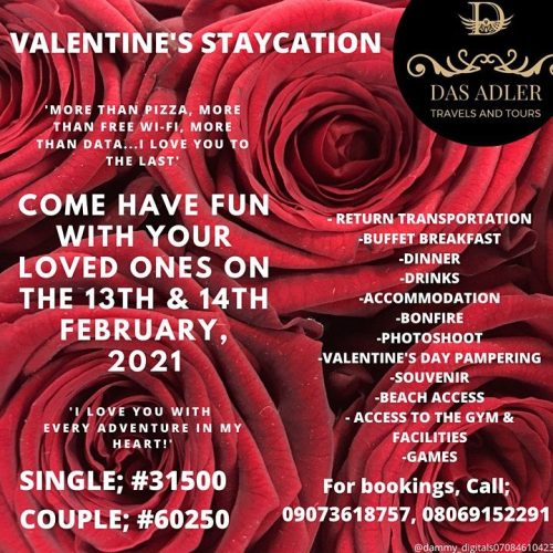 13 & 14 Feb. 2021, Valentine’s Day Staycation