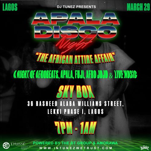 29 March. 2024, Apala Disco Night “The African Attire Affair”