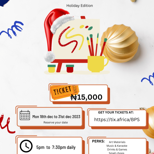 27 – 31 Dec. 2023, Bond Paint & Sip – Abuja