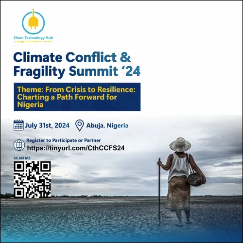 31 July. 2024, Climate, Conflict And Fragility Summit