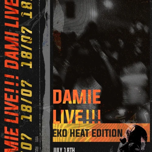 18 Jul. 2025, Damie Live – Eko Heat Edition
