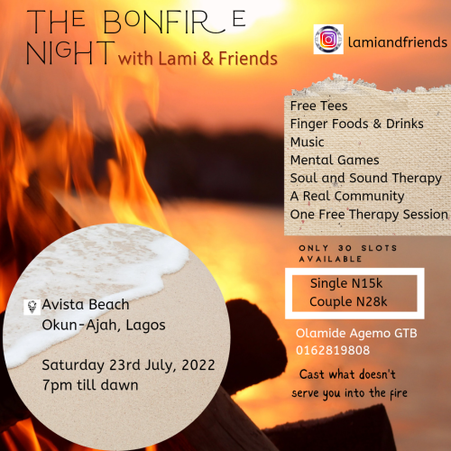 23 Jul. 2022, The Bonfire Night With Lami & Friends