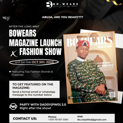 05 Oct. 2025, Bo Wears Magazine Launch & Fashion Show – Abuja