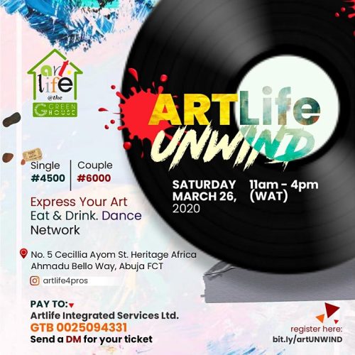 26 Mar. 2022, ARTLife UNWIND – Abuja