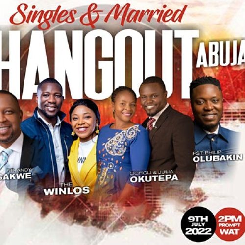 09 Jul. 2022, Singles And Married Hangout ABUJA