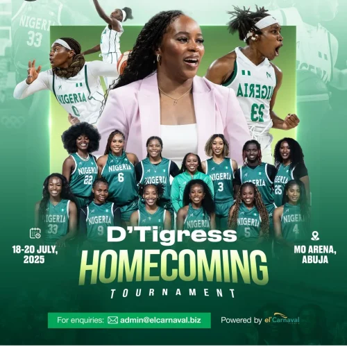18 – 20 Jul. 2025, D’Tigress Homecoming Tournament – Abuja