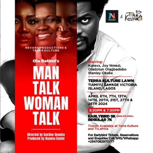 06-28 April. 2024, Ola Rotimi’s Man Talk, Woman Talk