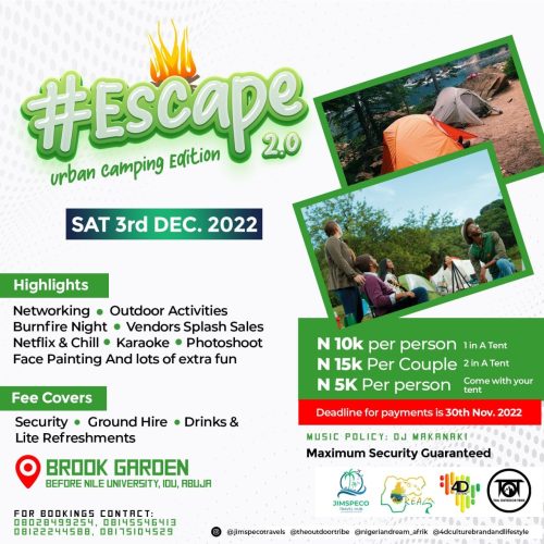 03 Dec. 2022, Escape 2.0 Urban Camping Edition – Abuja