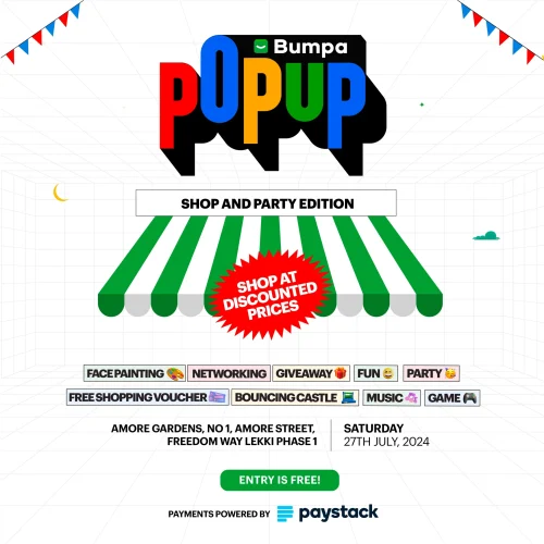 27 July. 2024, Bumpa Pop-up