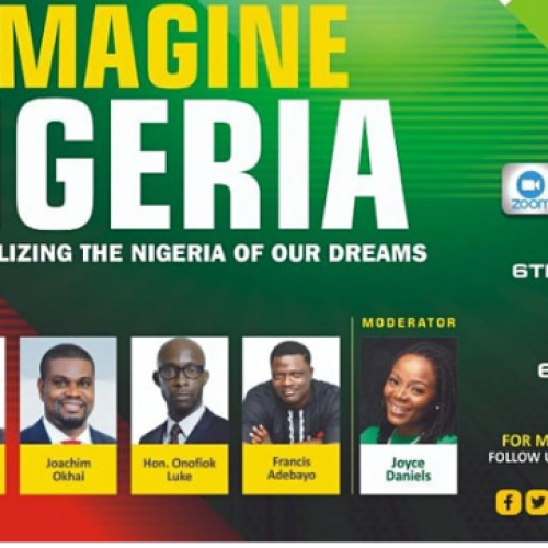 06 Aug. 2020, Re imagine Nigeria- Conceptualizing The Nigeria Of Our Dreams