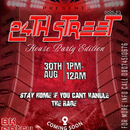 30 Aug. 2024, Vol 2 24th Street, House Party Edition