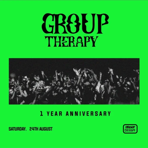 24 August. 2024, Group Therapy: 1 Year Anniversary